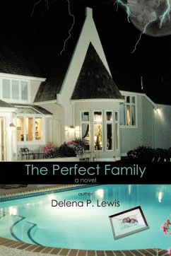The Perfect Family - Lewis, Delena P.