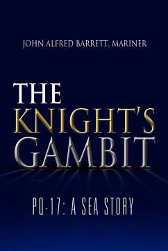 The Knight's Gambit - Barrett, John Alfred Mariner