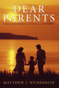 Dear Parents - Wunderlin, Matthew J.