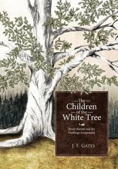 The Children of the White Tree - Gates, J. F.