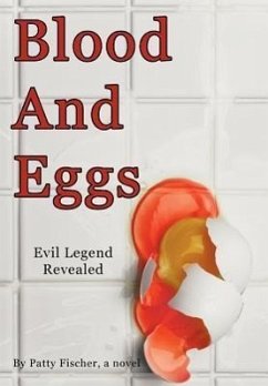 Blood and Eggs - Fischer, Patty