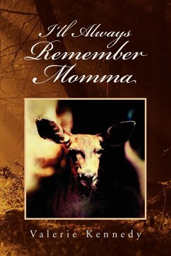 I'll Always Remember Momma - Kennedy, Valerie