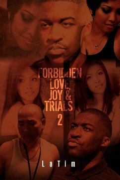 Forbidden Love, Joy & Trials #2 - Latim