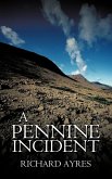 A Pennine Incident