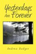 Yesterdays Are Forever - Bild 1