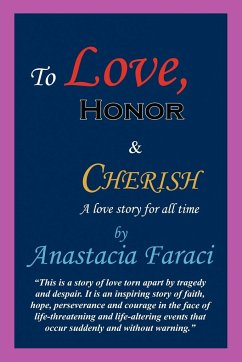 To Love, Honor & Cherish - Faraci, Anastacia