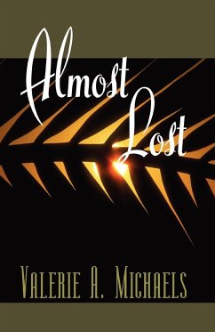Almost Lost - Michaels, Valerie A.