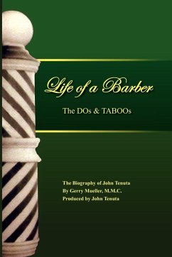 The Life of a Barber the DOS & Taboos