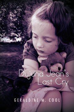 Dujuna Jean's Last Cry - Cool, Geraldine M.