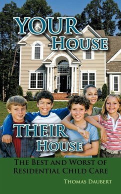 Your House Their House - Daubert, Thomas