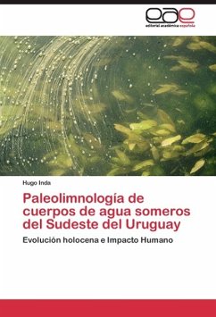 Paleolimnología de cuerpos de agua someros del Sudeste del Uruguay