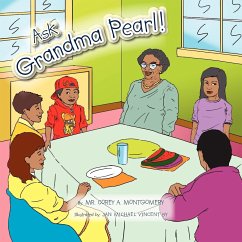 Ask Grandma Pearl - Montgomery, Corey