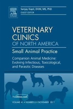 Cover Companion Animal Medicine: Evolving Infectious, Toxicological, and Parasitic Diseases, an Issue of Veterinary Clinics: Small Animal Practice