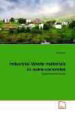 Industrial Waste materials in nano-concretes