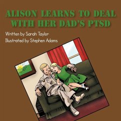 Alison Learns to Deal with her Dad's PTSD - Taylor, Sarah