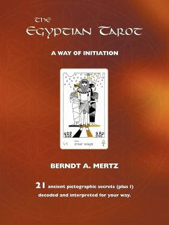 The Egyptian Tarot - Mertz, Bernd A.