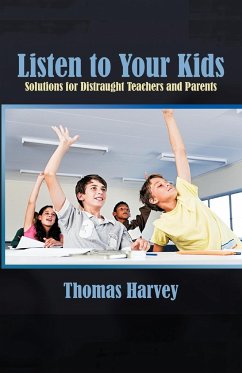 Listen to Your Kids - Harvey, Thomas