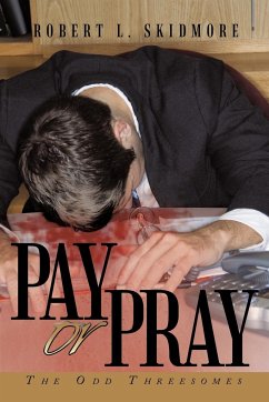 Pay or Pray
