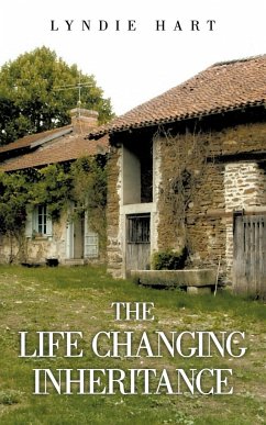 The Life Changing Inheritance - Hart, Lyndie