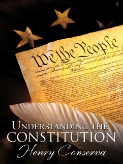 Understanding the Constitution - Conserva, Henry