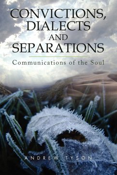 Convictions, Dialects and Separations - Tyson, Andrew