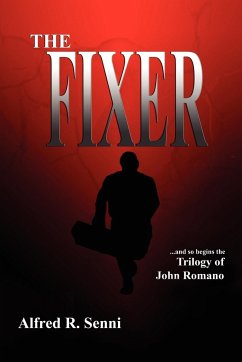 The Fixer - Senni, Alfred R.