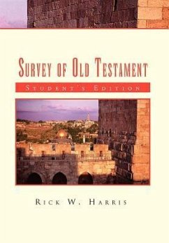 Survey of Old Testament - Harris, Rick W.