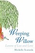 Weeping Willow - Bild 1
