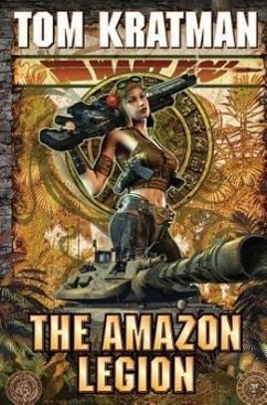 The Amazon Legion - Kratman, Tom