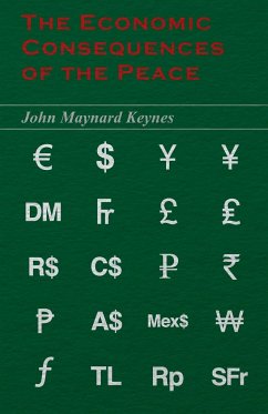 The Economic Consequences of the Peace - Keynes, John Maynard