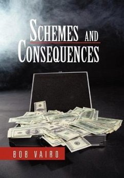 Schemes and Consequences - Vairo, Bob