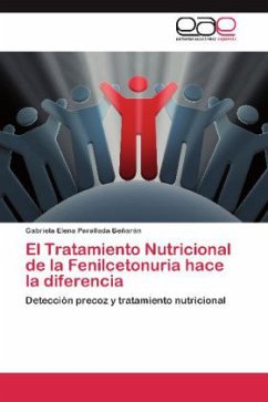 El Tratamiento Nutricional de la Fenilcetonuria hace la diferencia