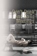 Don't Drink and Go to Meetings - Bild 1