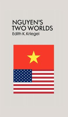 Nguyen's Two Worlds - Kriegel, Edith K.