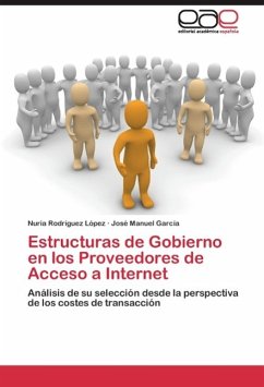 Estructuras de Gobierno en los Proveedores de Acceso a Internet - Rodríguez López, Nuria;García, José Manuel