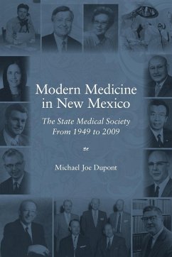 Modern Medicine in New Mexico - Dupont, Michael Joe