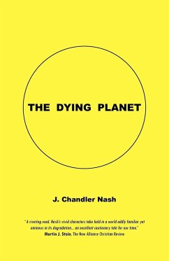 The Dying Planet - Nash, J. Chandler