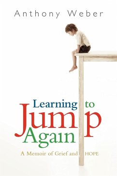 Learning to Jump Again - Weber, Anthony
