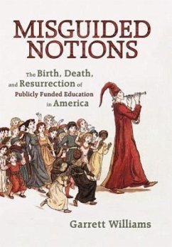 Misguided Notions - Williams, Garrett