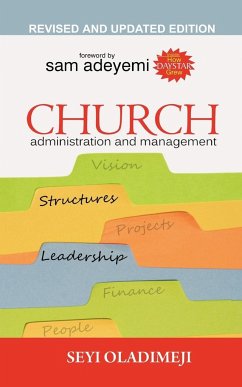 Church Adminisration and Management - Oladimeji, Seyi
