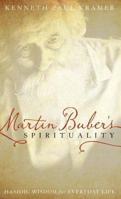 Martin Buber's Spirituality - Kramer, Kenneth Paul