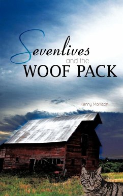 Sevenlives and the Woof Pack - Morrison, Kenny