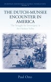 The Dutch-Munsee Encounter in America