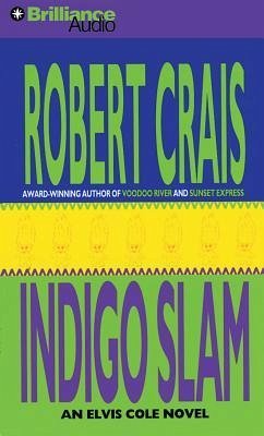 Indigo Slam - Crais, Robert