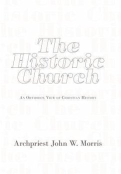 The Historic Church - Morris, Archpriest John W.