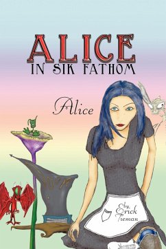 Alice in Sik Fathom - Tieman, Erick