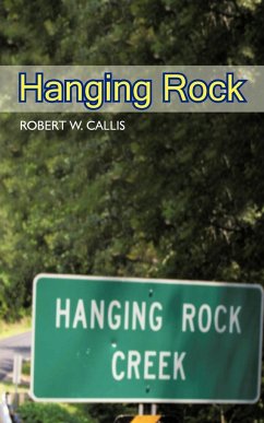 Hanging Rock - Callis, Robert W.