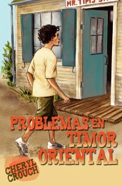 Problemas en Timor Oriental - Crouch, Cheryl