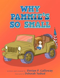 Why Pammie's So Small - Galloway, Dorian P.