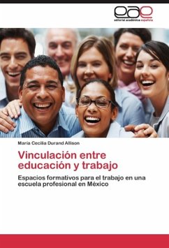 Vinculación entre educación y trabajo - Durand Allison, María Cecilia